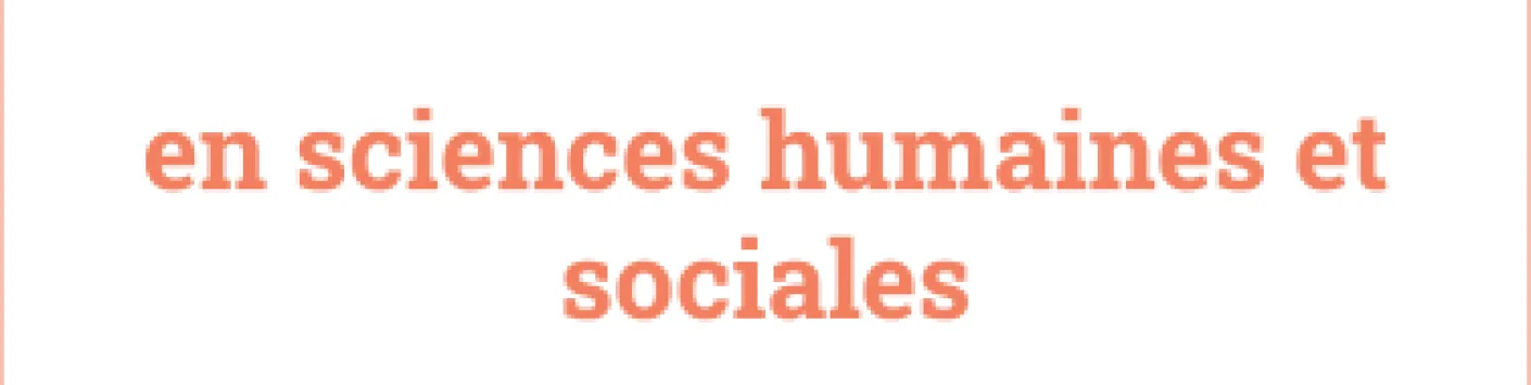 Pré-annonce de deux nouveaux appels à projets de recherche transnationaux en sciences humaines et en sciences sociales