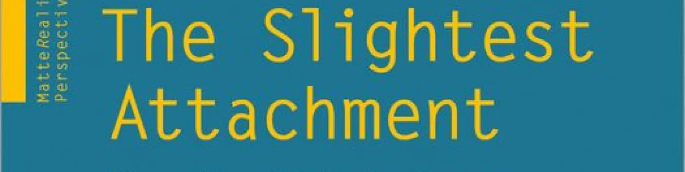 A lire : THE SLIGHTEST ATTACHMENT